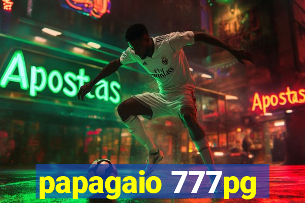 papagaio 777pg